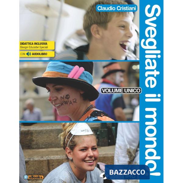 SVEGLIATE IL MONDO! VOL. UNICO + ATLANTE DELLE RELIGIONI