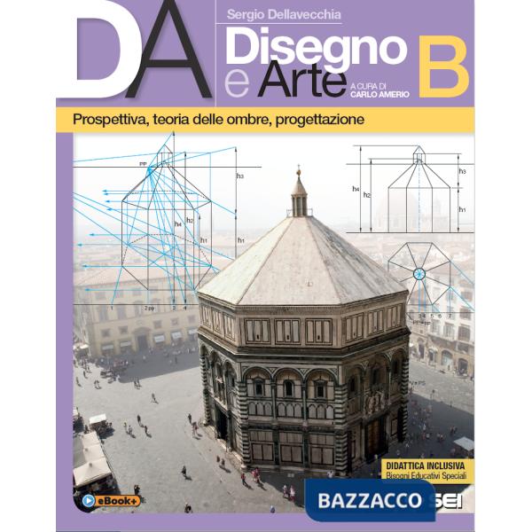 DA DISEGNO E ARTE B - PROSPETTIVA, TEORIA DELLE OMBRE, PROGETTAZIONE