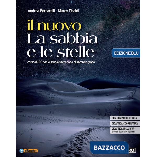 NUOVO LA SABBIA E LE STELLE - ED. BLU (IL) - CON NULLA OSTA CEI