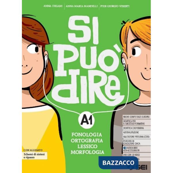 SI PUO' DIRE - VOL. A1 + A2 + B + SCHEDE LESSICO + SCHEMI SINTESI E RI