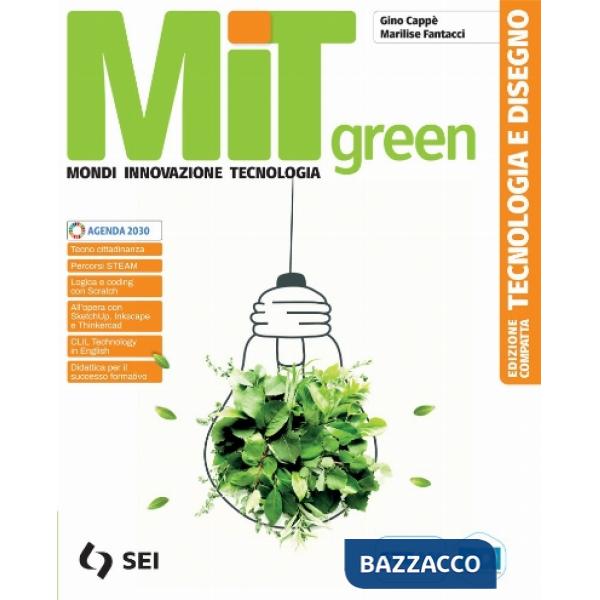 MIT GREEN - VOL. UNICO + LABORATORIO PER LE COMPETENZE