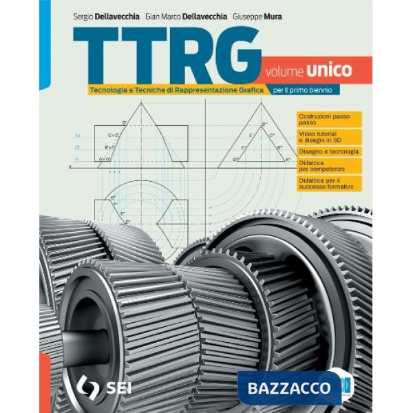 TTRG - VOLUME UNICO + SCHEDE DI DISEGNO + MATERIALI MISURA SICUREZZA