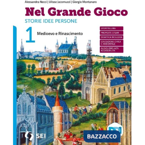 NEL GRANDE GIOCO 1 + STORIE PER LEGGERE STORIE PER IMMAGINARE 1