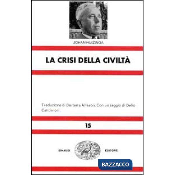 Crisi della civiltà (La)