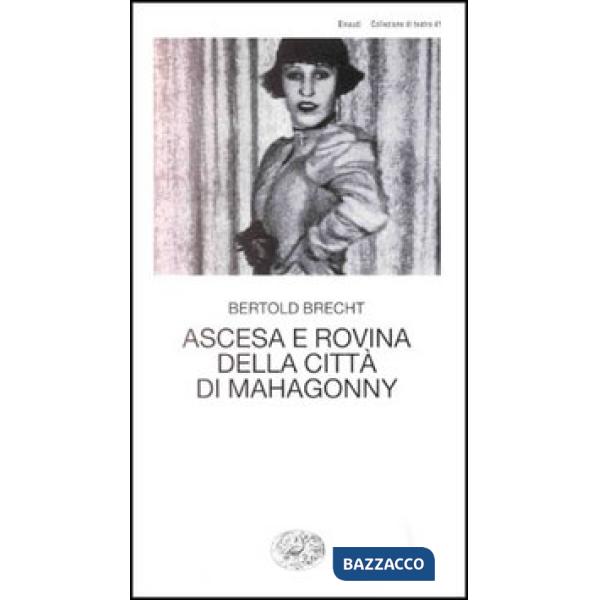 Ascesa e rovina della città di Mahagonny