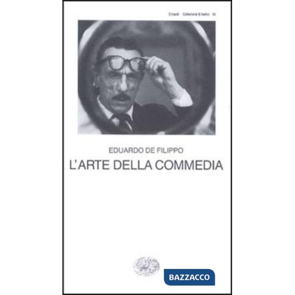 Arte della commedia. Dolore sotto chiave (L')