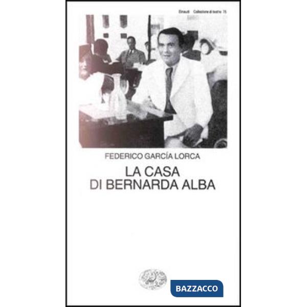 Casa di Bernarda Alba (La)