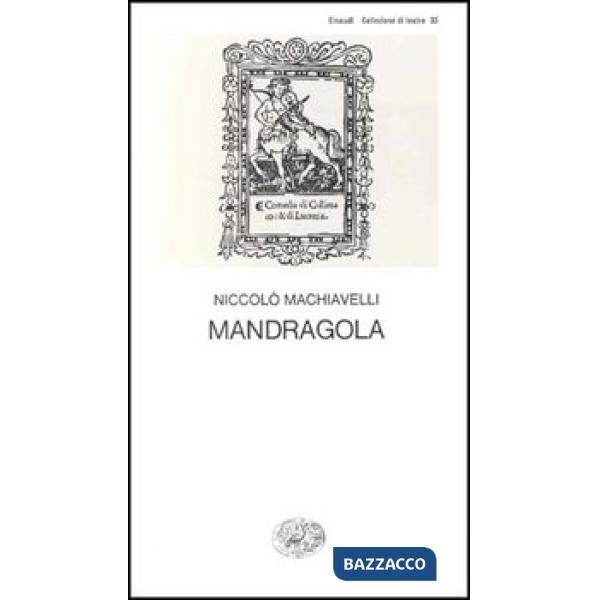 Mandragola (La)