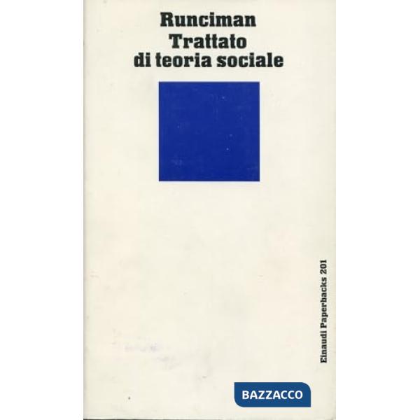 Trattato di teoria sociale. Metodologia