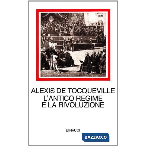Antico regime e la Rivoluzione (L')