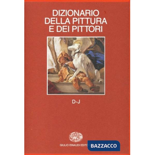 Dizionario della pittura e dei pittori. Vol. 2: D-J
