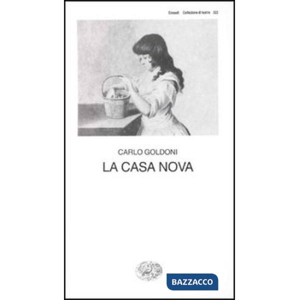 Casa nova (La)