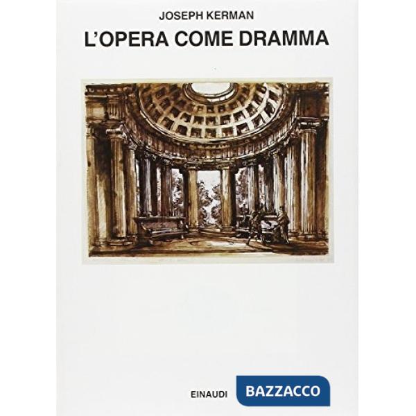 Opera come dramma (L')