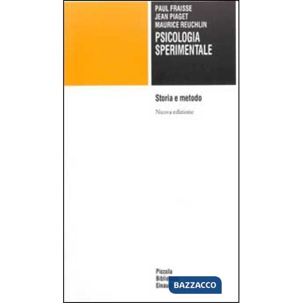 Psicologia sperimentale. Storia e metodo