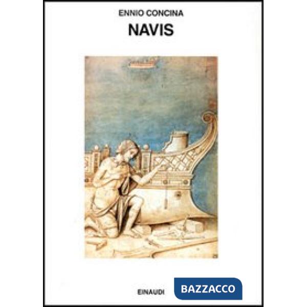 Navis. L'umanesimo sul mare (1470-1740)
