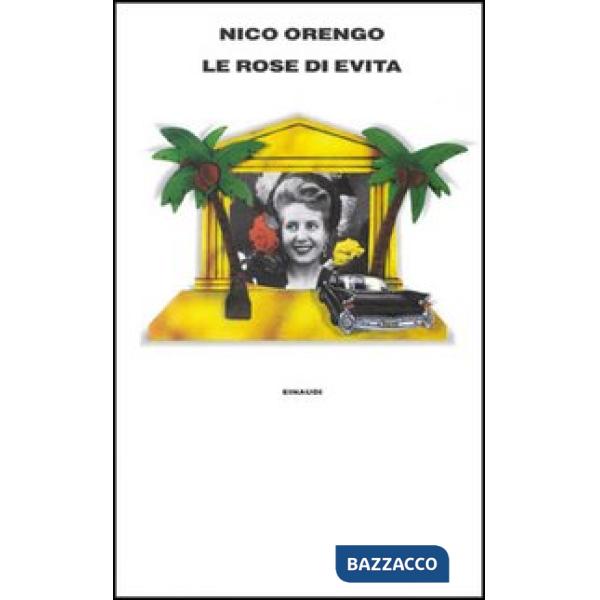 Rose di Evita (Le)