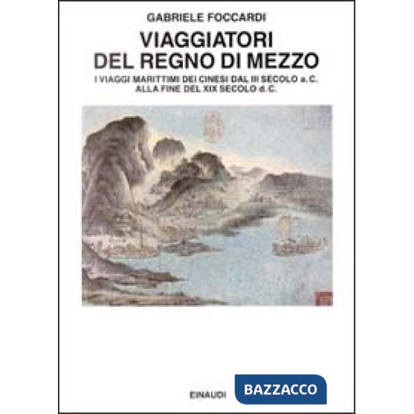 Viaggiatori del regno di mezzo