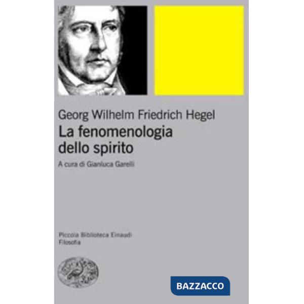 Fenomenologia dello spirito (La). Vol. 1