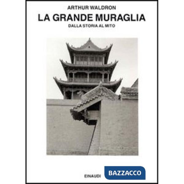 Grande muraglia (La)