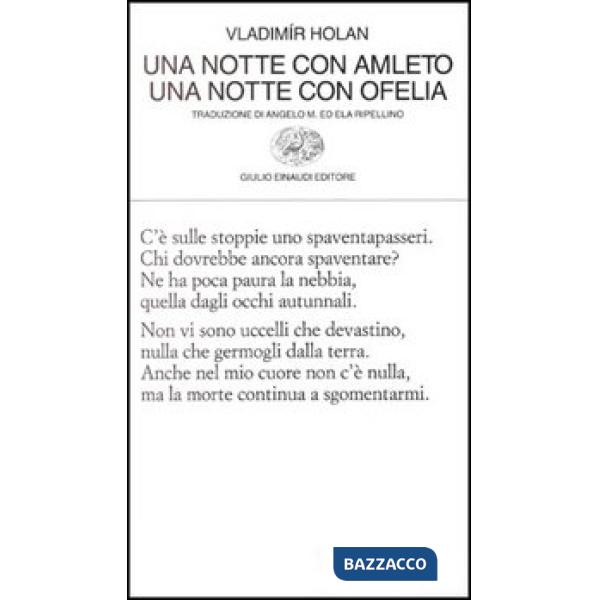 Notte con Amleto. Una notte con Ofelia (Una)