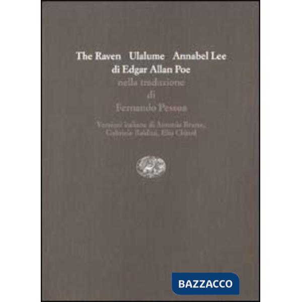 The raven-Ulalume-Annabel Lee