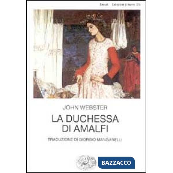 Duchessa di Amalfi (La)
