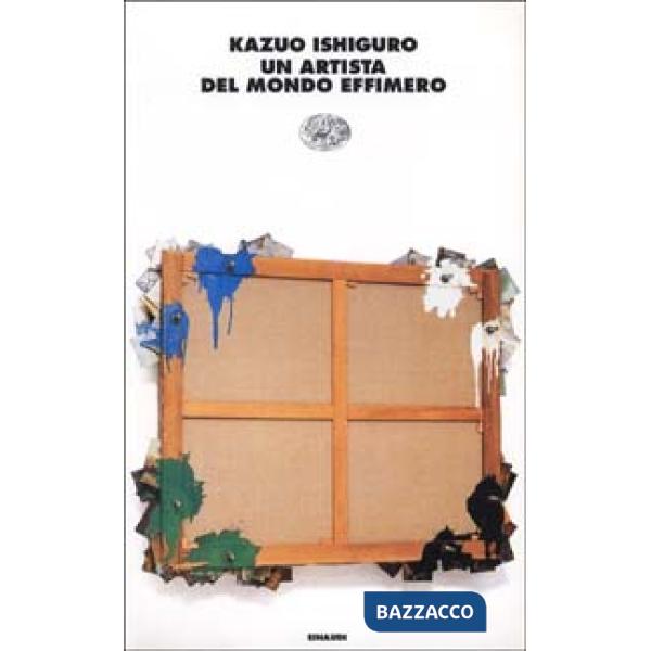 Artista del mondo effimero (Un)