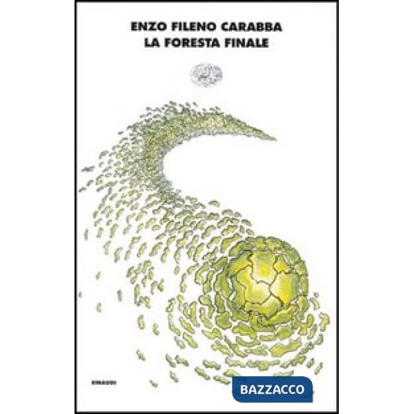 Foresta finale (La)