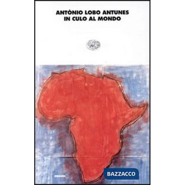 In culo al mondo