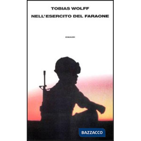 Nell'esercito del faraone. Ricordi della guerra perduta