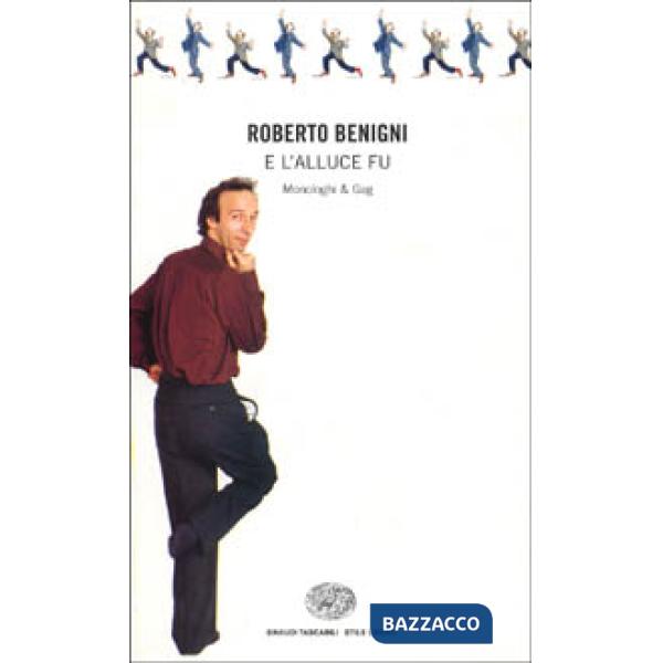 E l'alluce fu... Monologhi e gag