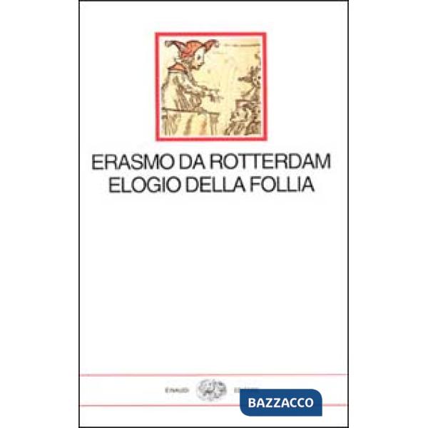 Elogio della follia