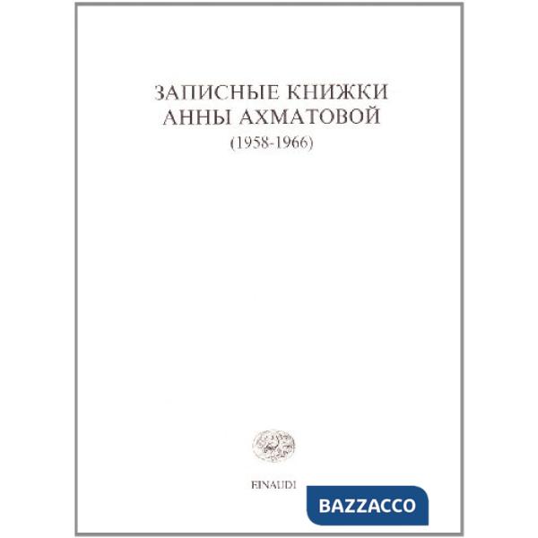 Taccuini (1958-1966). Testo in lingua originale