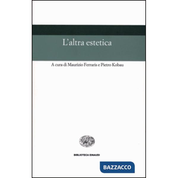 Altra estetica (L')