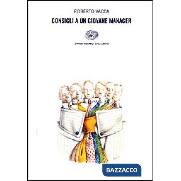 Consigli a un giovane manager