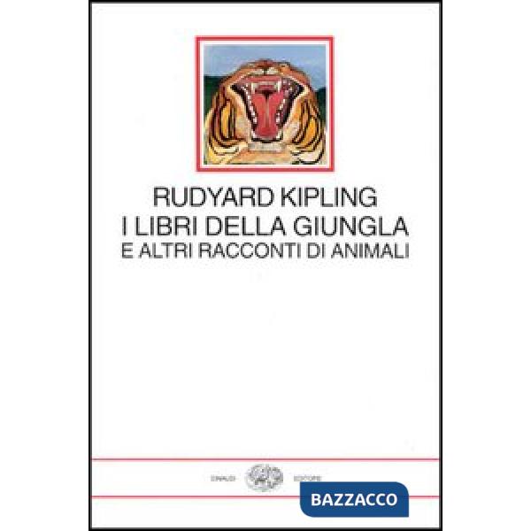 Libri della giungla e altri racconti di animali (I)