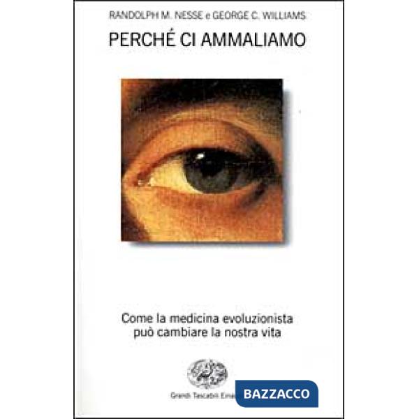 Perché ci ammaliamo