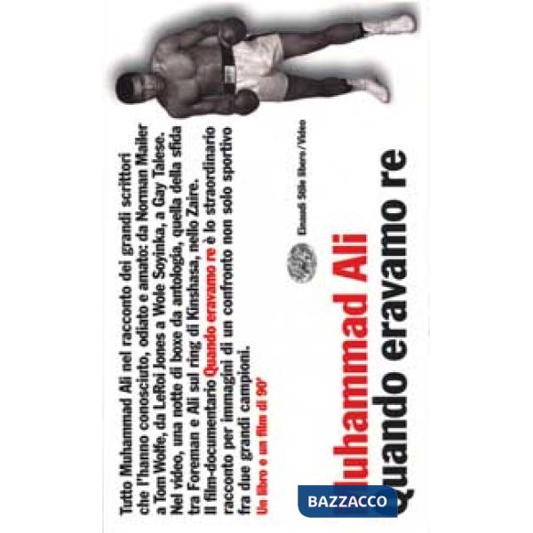 Muhammad Ali. Quando eravamo re. Con videocassetta