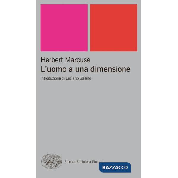 Uomo a una dimensione (L')