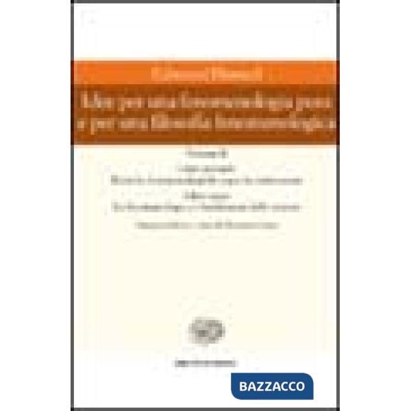 Idee per una fenomenologia pura e per una filosofia fenomenologica. Vol. 2