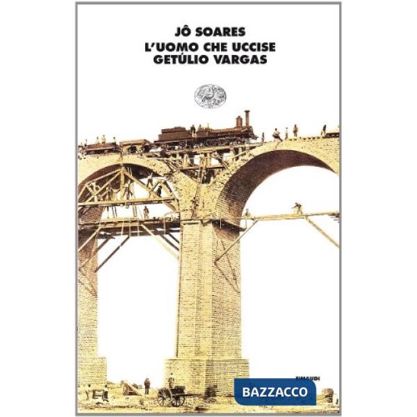 Uomo che uccise Getulio Vargas (L')