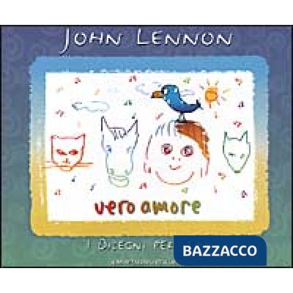 Vero amore. Disegni per Sean