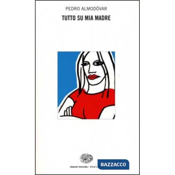 Tutto su mia madre