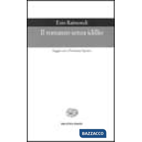 Romanzo senza idillio. Saggio sui Promessi sposi (Il)