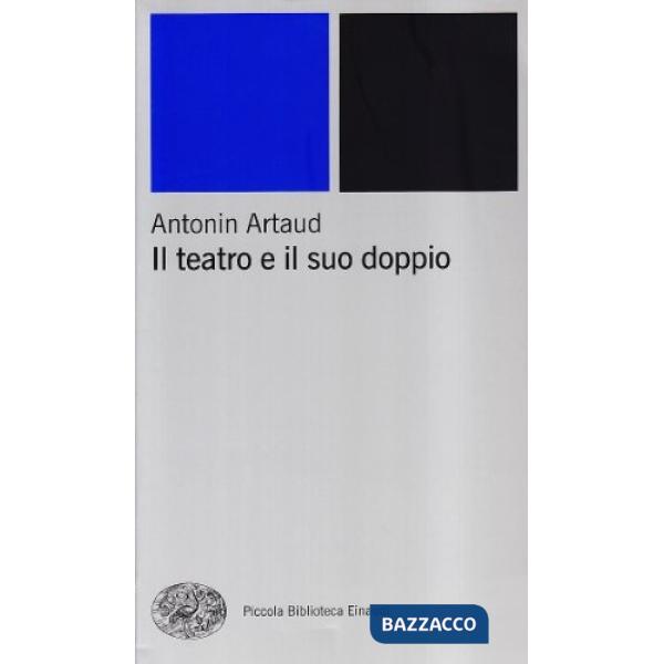 Teatro e il suo doppio (Il)