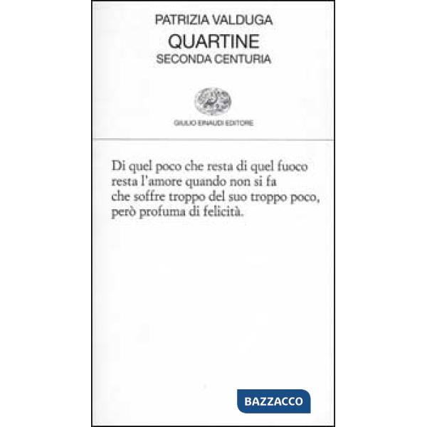 Quartine. Seconda centuria