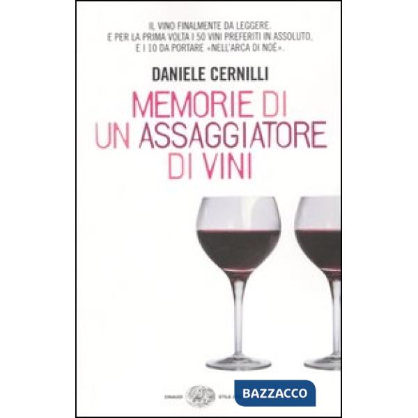 Memorie di un assaggiatore di vini