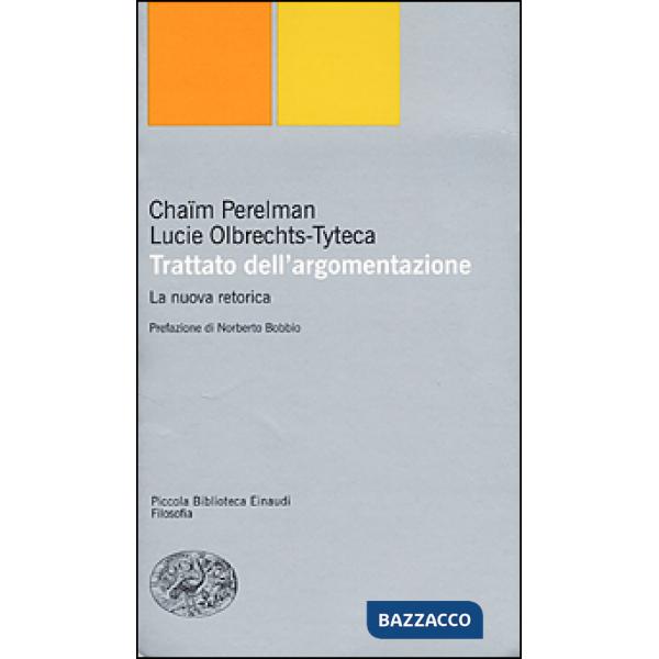 Trattato dell'argomentazione. La nuova retorica
