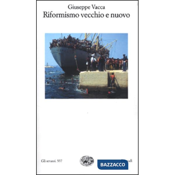 Riformismo vecchio e nuovo