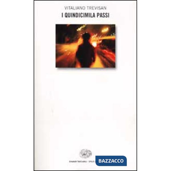 Quindicimila passi (I)